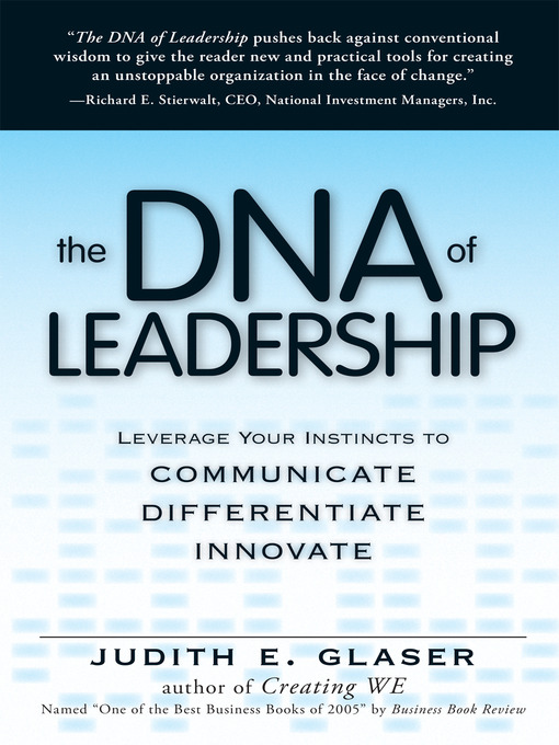 Title details for The DNA of Leadership by Judith E Glaser - Available